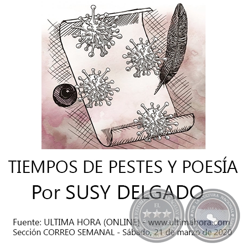 TIEMPOS DE PESTES Y POESA - Por SUSY DELGADO - Sbado, 21 de marzo de 2020